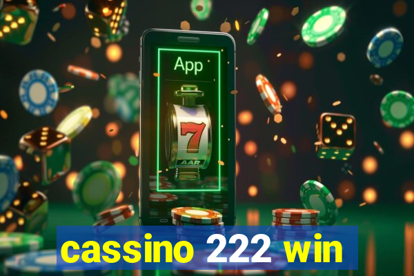 cassino 222 win